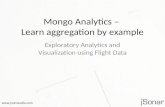 MongoDB Analytics: Learn Aggregation by Example - Exploratory Analytics and Visualization Using Flight Data