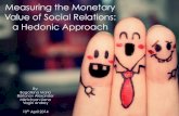 Measuring the monetary value of social relations: a hedonic approach