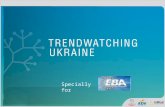 Trendwatching Ukraine for EBA
