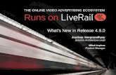 What's New in LiveRail Platform 4.9.0