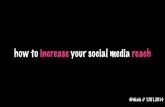 How to increase your social media reach