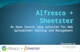 Sheetster + Alfresco: An Open Source Java Solution for Web Spreadsheet Editing and Management