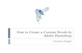 How To Create A Custom Brush In Adobe