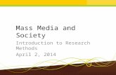 Mass Media and Society: Introduction to Research