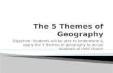 The 5  Themes Of  Geography  P P  Final