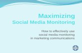 Maximizing Social Media Monitoring-November 2009