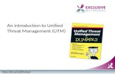 An introduction to Unified Threat Management (UTM), for Dummies