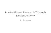 Photo album: Research through Design
