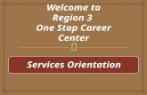 One Stop Services orientation