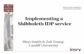 Implementing a production Shibboleth IdP service at Cardiff University