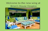 Brians house hospice redesign project