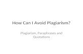 How Can I Avoid Plagiarism?