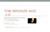 Christopher O'Dea Bronze Age 2.0