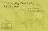 Changing society   unemployed and family