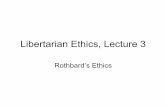 Libertarian Ethics, Lecture 3 with David Gordon - Mises Academy