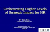 Orchestrating higher levels of strategic impact   nhrma 2013 v1
