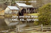 Java Course 12: XML & XSL, Web & Servlets