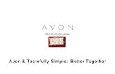 Avon & tastefully simple  better together
