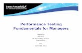 BenchmarkQA Performance Testing Quality Forum March 2012