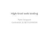 High-level Web Testing