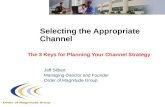 Selecting an Appropriate Channel Strategy