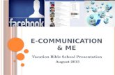 E communication & me