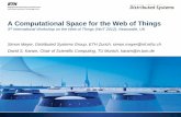 A Computational Space for the Web of Things