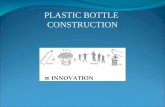 Plastic bottle construction.!!!!!