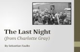 "THE LAST NIGHT" - IGCSE ANTHOLOGY STUDENT GUIDE