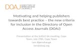 Motivating and helping publishers towards best practice – the new criteria for inclusion in the Directory of Open Access Journals (DOAJ) - Lars Bjørnshauge