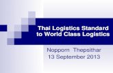 Presentation 2013 09-13 Thai Logistics Standard to World Class Logistics