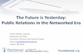 The Future is Yesterday:Public Relations in the Networked Era