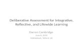 Deliberative Assessment for Integrative, Reflective, and Lifewide Learning