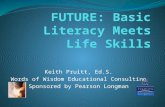 Future: Basic Literacy Meets Life Skills