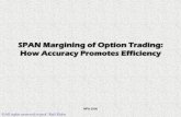 Span margining of options trading - how accuracy promotes efficiency