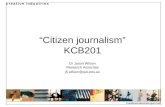 KCB201 Week 10 Lecture (Jason Wilson): Citizen Journalism