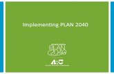 Implementing PLAN 2040