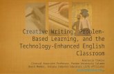 Creative Writing, Problem-Based Learning, and the Technology-Enhanced English Classroom