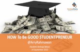 How to Be Good Studentpreneur - Akademi Berbagi Bekasi
