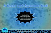 A great and awesome God