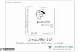 J!MailAlerts. Automated,Periodic, Customisable Email Alerts for Joomla