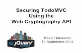 Securing TodoMVC Using the Web Cryptography API