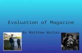 Evaluation of magazine   matt waites