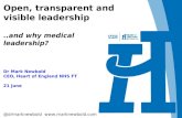 Open, Transparent & Visible Leadership - Dr Mark Newbold - MLS2013