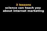 3 lessons science can teach you about internet marketing