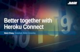 Better together with Heroku Connect