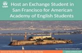 Host an Exchange Student in San Francisco for American Academy of English Students