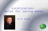 Localization and rules for saving money