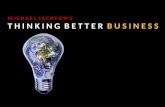Thinking Better Business: A look at the conscious thought required to improve business performance