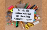 Task of Education as Social Adjustment